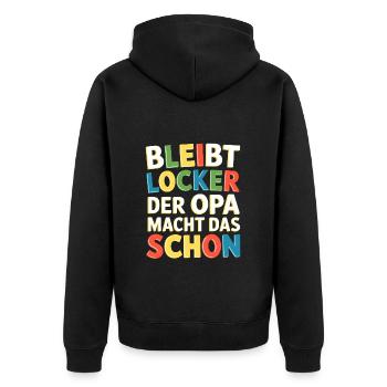 Bleibt locker Opa macht das schon Opa kann das - Unisex Premium Bio Zip Hoodie - Schwarz - Hinten - Nico (187cm)