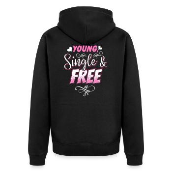 Lustiges junges einzelnes und freies nettes T-Shirt für Singles - Unisex Premium Bio Zip Hoodie - Schwarz - Hinten - Nico (187cm)