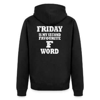 Friday F Word Favourite Spruch Lustig - Unisex Premium Bio Zip Hoodie - Schwarz - Hinten - Nico (187cm)