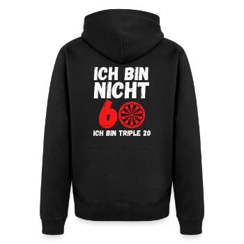 ICH BIN NICHT 60 - ICH BIN TRIPLE 20!! COOLES DART - Unisex Premium Bio Zip Hoodie - Schwarz - Hinten - Nico (187cm)