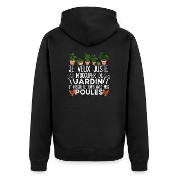 Jardin Poules Jardinier Humour Cadeau Poulet - Veste à capuche bio Premium Unisexe - noir - Dos - Nico (187cm)