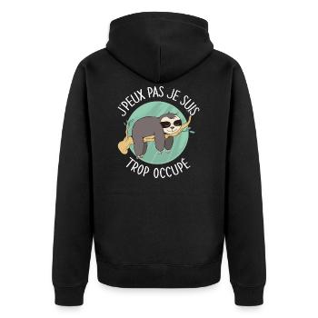J'peux pas je suis trop occupé - paresseux humour - Veste à capuche bio Premium Unisexe - noir - Dos - Nico (187cm)
