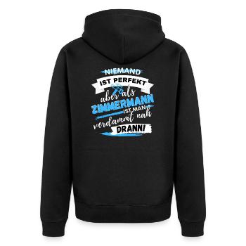 LUSTIGES ZIMMERMANN SPRUCH MOTIV FÜR DIE ARBEIT - Unisex Premium Bio Zip Hoodie - Schwarz - Hinten - Nico (187cm)