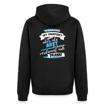 WITZIGER ARZT SPRUCH - LUSTIGE ÄRZTE DESIGN - Unisex Premium Bio Zip Hoodie - Schwarz - Hinten - Nico (187cm)