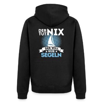 DER TUT NIX! DER WILL NUR SEGELN! SEGLER SPRUCH - Unisex Premium Bio Zip Hoodie - Schwarz - Hinten - Nico (187cm)