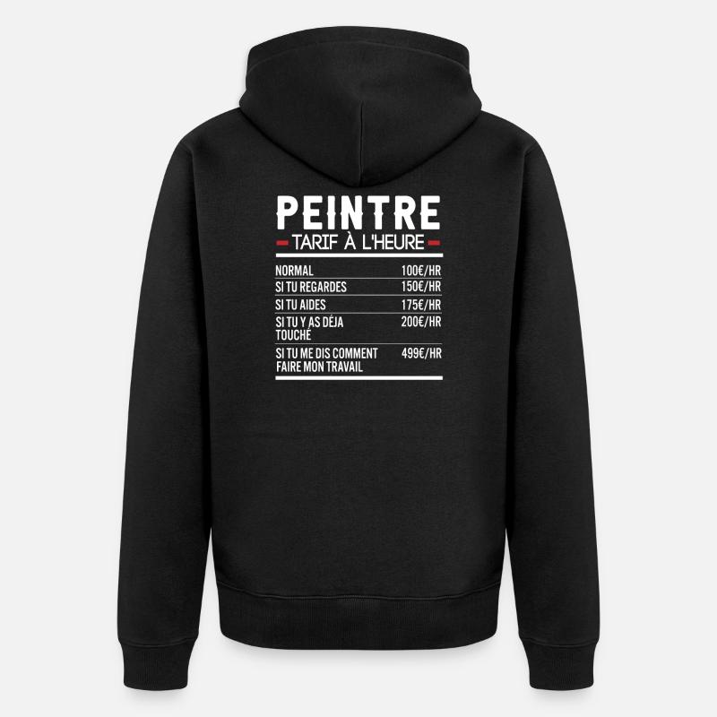 Peintre Idée Cadeau Humour - Veste à capuche bio Premium Unisexe - noir