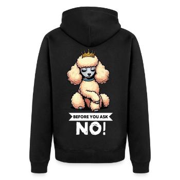 Before You Ask Poodle Poodle Owner Poodle Dog - Unisex Premium Organic Zip Hoodie - black - Back - Nico (187cm)