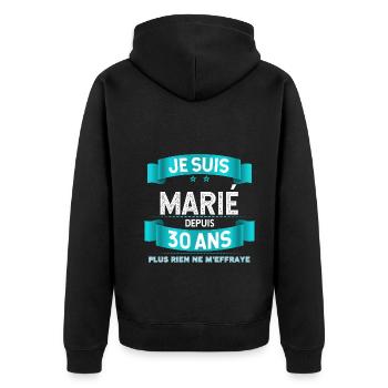Je suis Marié Depuis 30 Ans Cadeau Noces Mariage - Veste à capuche bio Premium Unisexe - noir - Dos - Nico (187cm)