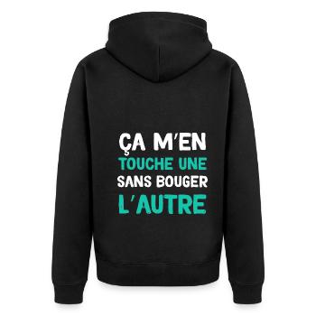 Humour Ça M'en Touche Une Sans Bouger L'Autre - Veste à capuche bio Premium Unisexe - noir - Dos - Nico (187cm)