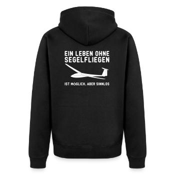 Leben ohne Segelfliegen Spruch lustig Segelflieger - Unisex Premium Bio Zip Hoodie - Schwarz - Hinten - Nico (187cm)