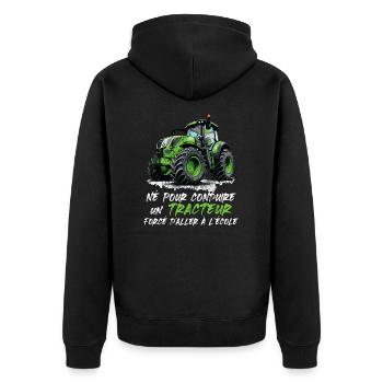 Né pour conduire un tracteur forcé d aller école - Veste à capuche bio Premium Unisexe - noir - Dos - Nico (187cm)