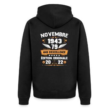 Novembre 1943 Idée Cadeau D'anniversaire 79 Ans - Veste à capuche bio Premium Unisexe - noir - Dos - Nico (187cm)