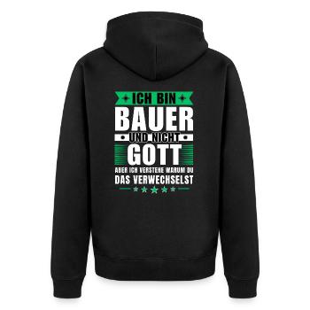 Ich bin Bauer und nicht Gott - Unisex Premium Bio Zip Hoodie - Schwarz - Hinten - Nico (187cm)