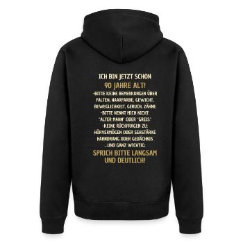 90. Geburtstag lustiger Spruch - Unisex Premium Bio Zip Hoodie - Schwarz - Hinten - Nico (187cm)
