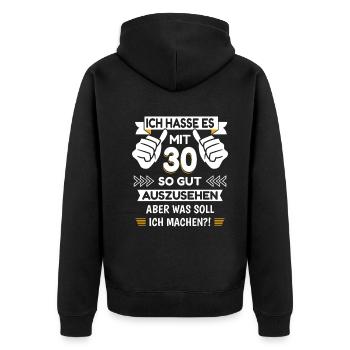 30. Geburtstag Spruch lustig - Unisex Premium Bio Zip Hoodie - Schwarz - Hinten - Nico (187cm)
