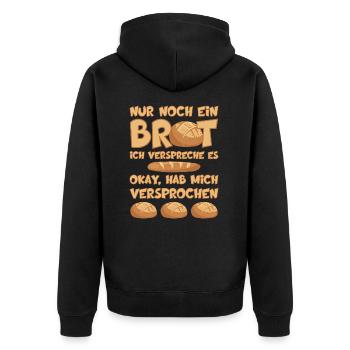 NUR NOCH EIN BROT BACKEN BÄCKER - Unisex Premium Bio Zip Hoodie - Schwarz - Hinten - Nico (187cm)