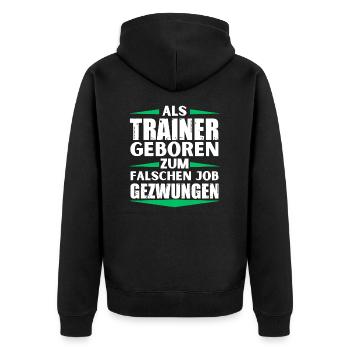 Coach landed in the wrong job - Unisex Premium Organic Zip Hoodie - black - Back - Nico (187cm)