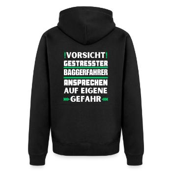 Do not approach stressed excavator driver! - Unisex Premium Organic Zip Hoodie - black - Back - Nico (187cm)