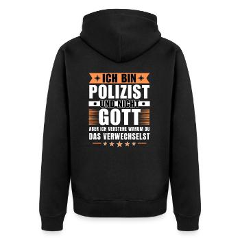 Ich bin Polizist und nicht Gott - Unisex Premium Bio Zip Hoodie - Schwarz - Hinten - Nico (187cm)