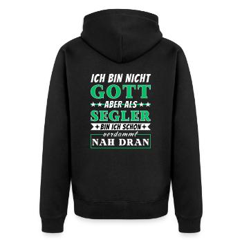 Ich bin nicht Gott aber als Segler nah dran - Unisex Premium Bio Zip Hoodie - Schwarz - Hinten - Nico (187cm)