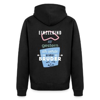 Einzelkind, Ich werde Bruder, lustiger Spruch - Unisex Premium Bio Zip Hoodie - Schwarz - Hinten - Nico (187cm)