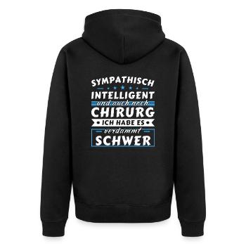 Sympathisch und intelligent - Chirurg Edition - Unisex Premium Bio Zip Hoodie - Schwarz - Hinten - Nico (187cm)