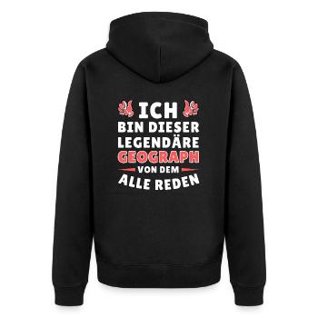 Ich bin dieser legendäre Geograph - Unisex Premium Bio Zip Hoodie - Schwarz - Hinten - Nico (187cm)