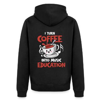 I Turn Coffee Into Music Education Apparel Niedlic - Unisex Premium Organic Zip Hoodie - black - Back - Nico (187cm)