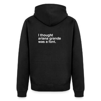 Ariana Grande - Arial font font Style Singer - Unisex Premium Organic Zip Hoodie - black - Back - Nico (187cm)