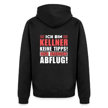 Ich bin Kellner - Keine Tipps! Bier bringen! - Unisex Premium Bio Zip Hoodie - Schwarz - Hinten - Nico (187cm)