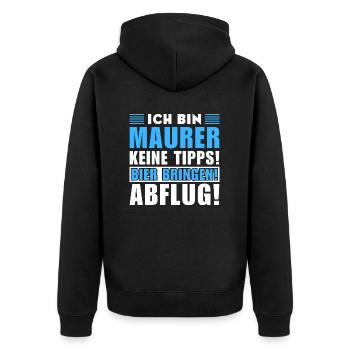 Ich bin Maurer - Keine Tipps! Bier bringen - Unisex Premium Bio Zip Hoodie - Schwarz - Hinten - Nico (187cm)