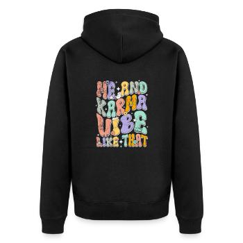 Me And Karma Vibe Like that faule Katzen Spaß - Unisex Premium Bio Zip Hoodie - Schwarz - Hinten - Nico (187cm)
