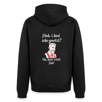Hob i heut scho gmotzt lustiger Bayrischer Spruch - Unisex Premium Bio Zip Hoodie - Schwarz - Hinten - Nico (187cm)
