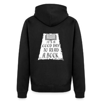 It's A Good Day To Read A Book School Reading Love - Unisex Premium Organic Zip Hoodie - black - Back - Nico (187cm)