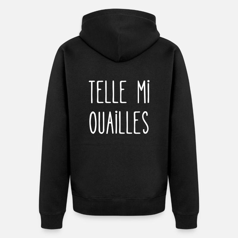 telle mi ouailles - Veste à capuche bio Premium Unisexe - noir