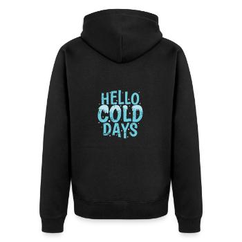 Hello Cold Days Snow Winter Season - Unisex Premium Organic Zip Hoodie - black - Back - Nico (187cm)