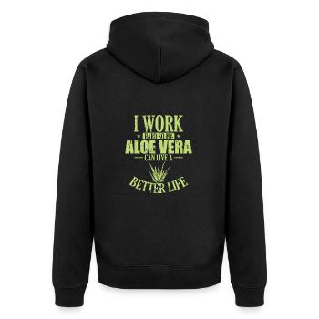 I work hard my Aloe Vera can live a Better Life - Unisex Premium Bio Zip Hoodie - Schwarz - Hinten - Nico (187cm)