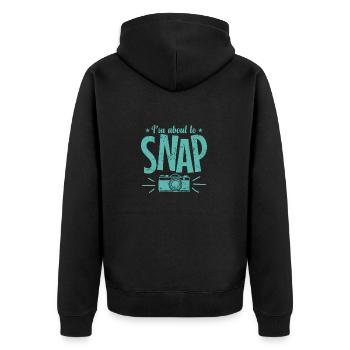 I'm about to Snap Photographer Profession Hobby - Unisex Premium Organic Zip Hoodie - black - Back - Nico (187cm)