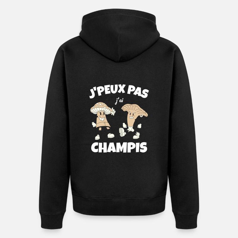 J'peux pas j'ai champis - Veste à capuche bio Premium Unisexe - noir