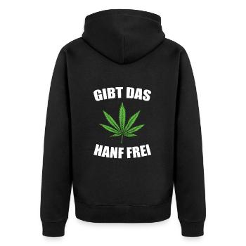 Hanf Cannabis Spruch Sprüche - Unisex Premium Bio Zip Hoodie - Schwarz - Hinten - Nico (187cm)