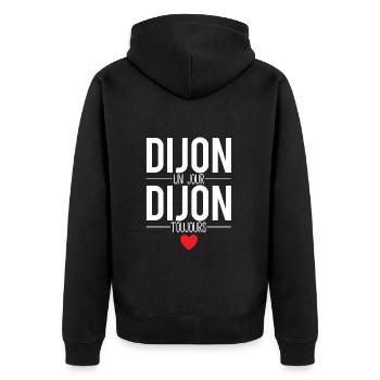 Dijon un jour dijon toujours cadeau dijonnais - Veste à capuche bio Premium Unisexe - noir - Dos - Nico (187cm)