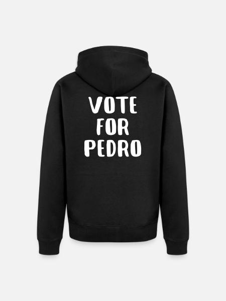 Vote For Pedro - Unisex Premium Organic Zip Hoodie -