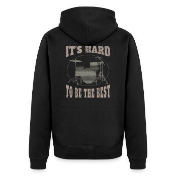 IT S HARD TO BE THE BEST Schlagzeuger Geschenk - Unisex Premium Bio Zip Hoodie - Schwarz - Hinten - Nico (187cm)