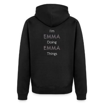 Im Emma Doing Emma Things Personalized Name Gift - Unisex Premium Organic Zip Hoodie - black - Back - Nico (187cm)
