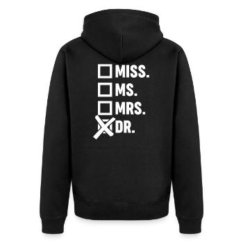 Mlle, Mme, Mme, Dr. - Doctorat - Coché - - Veste à capuche bio Premium Unisexe - noir - Dos - Nico (187cm)