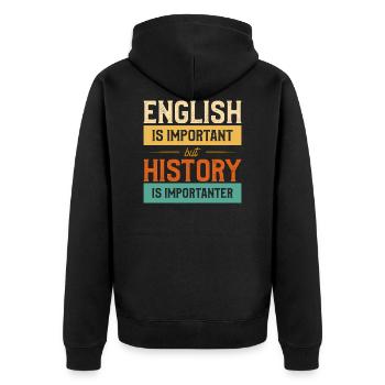 Sarcastic Education Gift For A History Teacher - Unisex Premium Bio Zip Hoodie - Schwarz - Hinten - Nico (187cm)