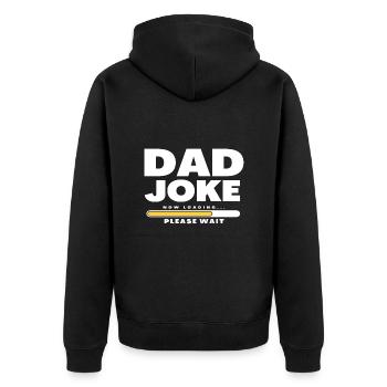 Dad Joke loading Soyez la chemise de papa Idée cadeau - Veste à capuche bio Premium Unisexe - noir - Dos - Nico (187cm)