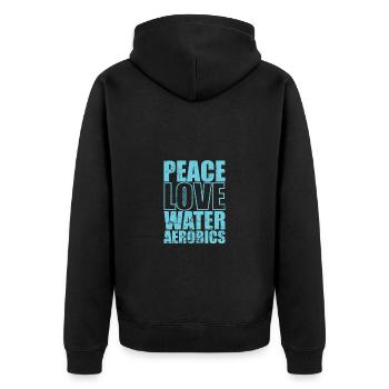 Peace Love Water Aerobics Gesundheit - Unisex Premium Bio Zip Hoodie - Schwarz - Hinten - Nico (187cm)