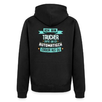 Ich bin Taucher, damit bin ich cooler als du. - Unisex Premium Bio Zip Hoodie - Schwarz - Hinten - Nico (187cm)