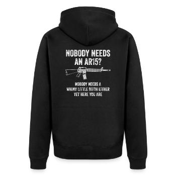 Niemand braucht ein AR15 Sturmgewehr Awareness Geschenk - Unisex Premium Bio Zip Hoodie - Schwarz - Hinten - Nico (187cm)